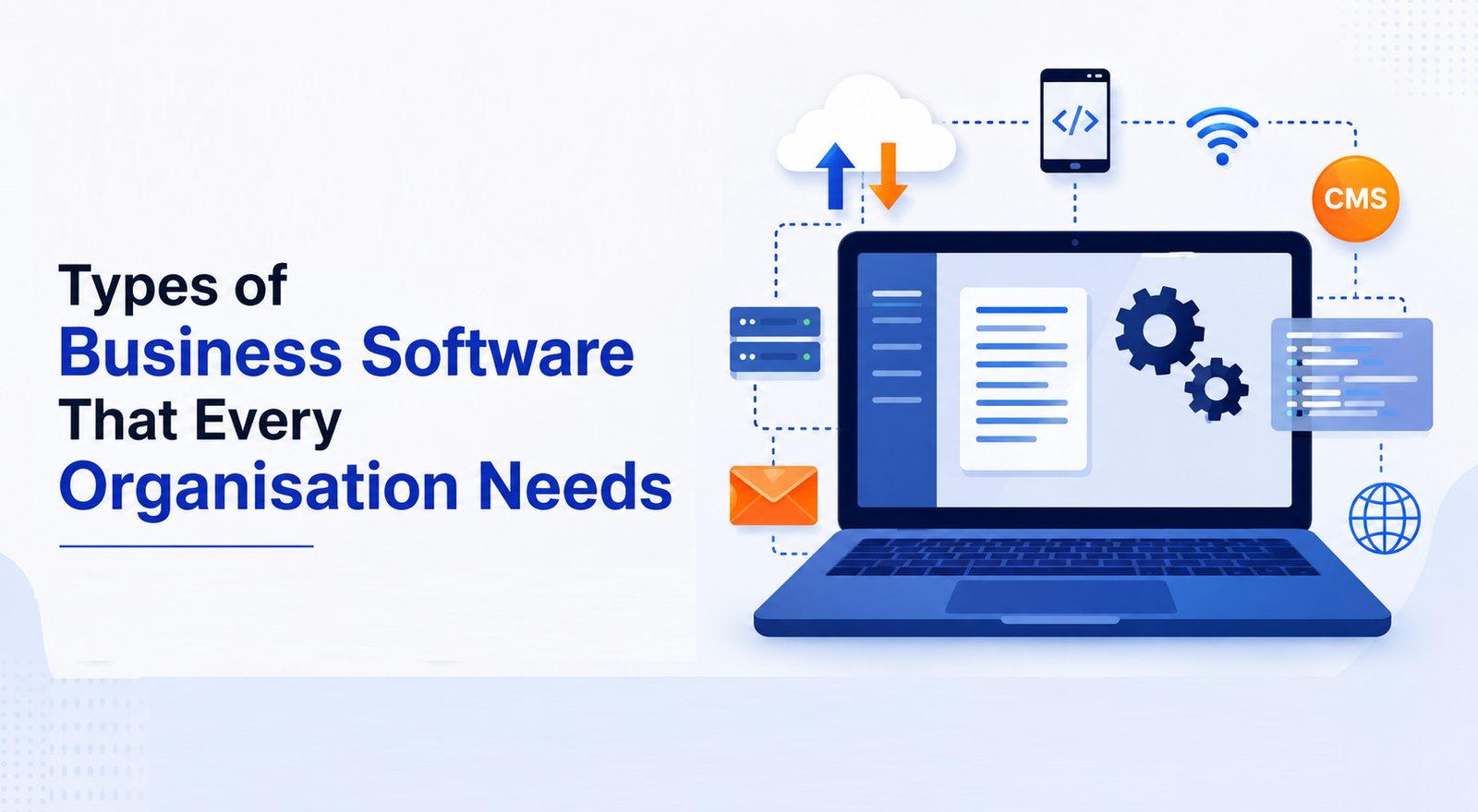 Types of Business Software That Every Organisation Needs