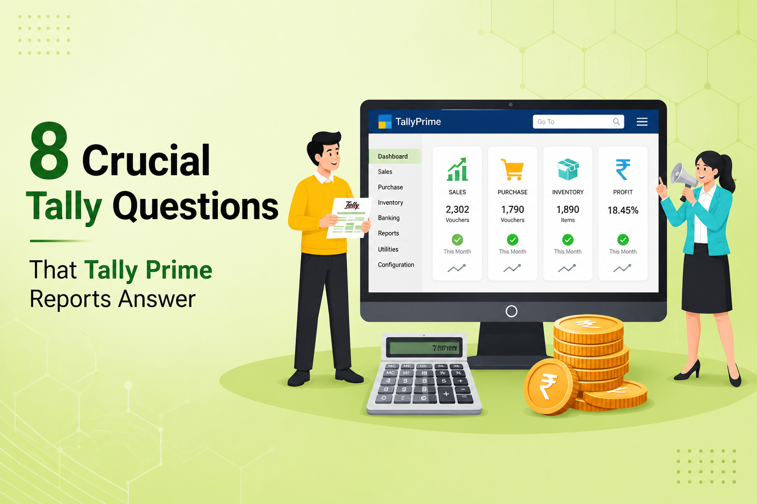 8 Crucial Tally Questions That Tally Prime Reports Answer