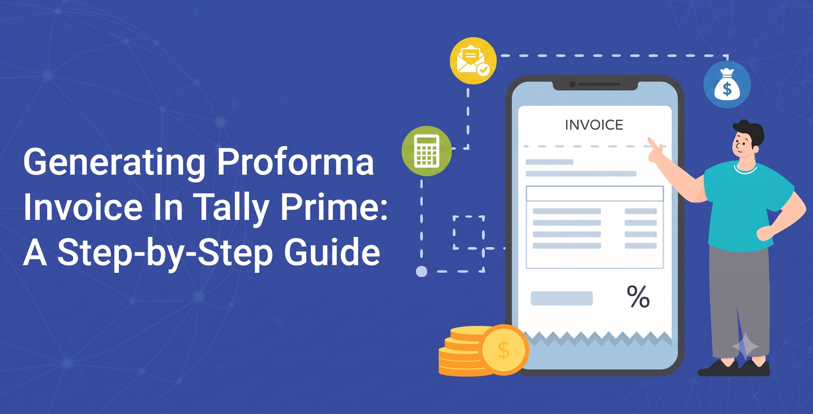 Generating Proforma Invoice In Tally Prime: A Step